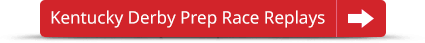 Kentucky Derby Prep Race Replays
